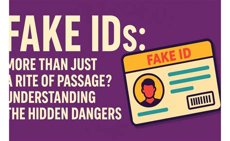 how dangerous are fake ids
